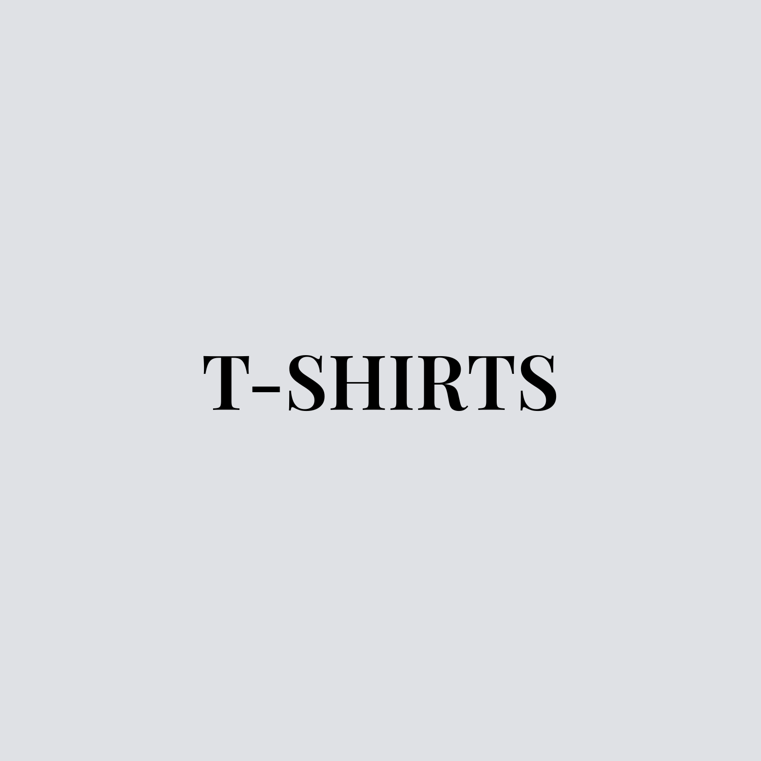 T-shirts